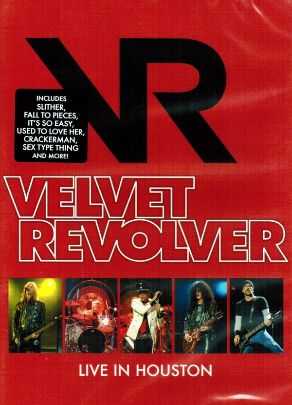 Velvet Revolver: Live in Houston